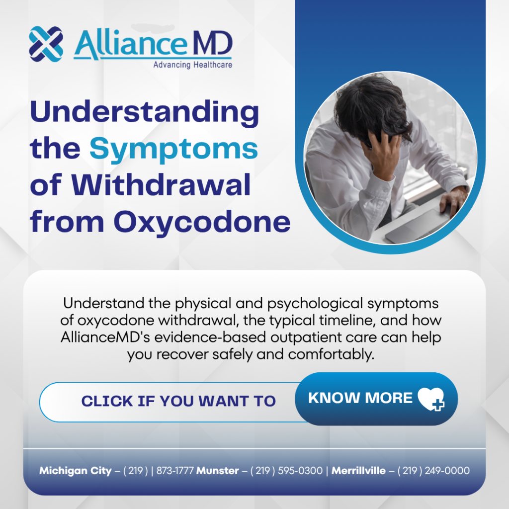 Symptoms of Withdrawal from Oxycodone